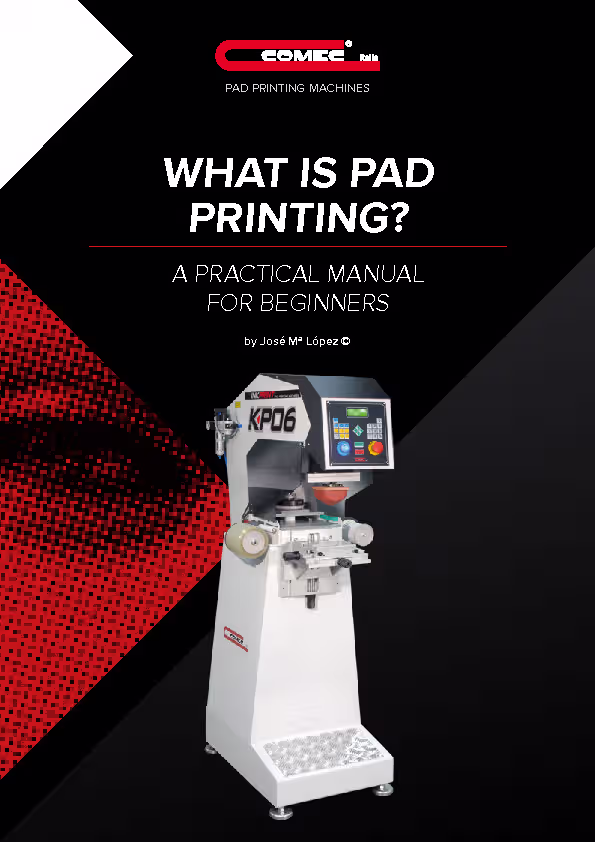 What is pad printing – A practical manual for beginners – web version